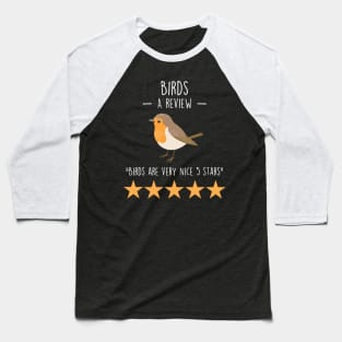 Bird Review Baseball T-Shirt